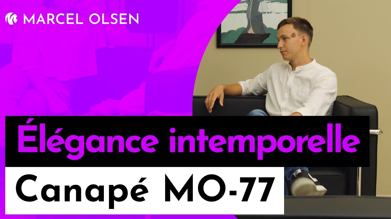 Découvrez l'élégance intemporelle du canapé Marcel Olsen MO-77